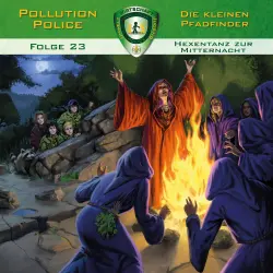 Cover - Pollution Police - Folge 23 - Hexentanz zur Mitternacht