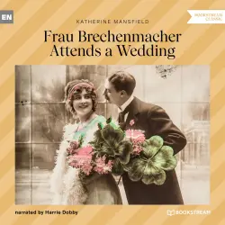 Cover - Katherine Mansfield - Frau Brechenmacher Attends a Wedding