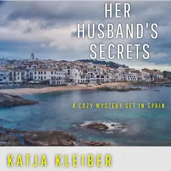 Cover - Katja Kleiber - Her Husband's Secrets