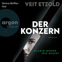Cover - Veit Etzold - Die Laura-Jacobs-Reihe - Band 3 - Der Konzern - Allein gegen die Macht