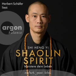 Cover - Shi Heng Yi - Shaolin Spirit - Meistere dein Leben