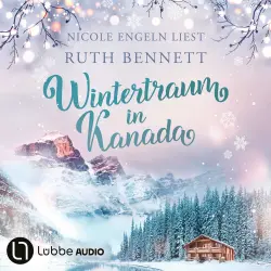 Cover - Ruth Bennett - Wintertraum-Reihe - Teil 1 - Wintertraum in Kanada