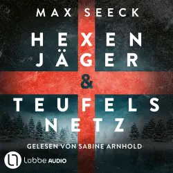 Cover - Max Seeck - Hexenjäger / Teufelsnetz - Zwei ungekürzte Hörbücher in einer Ausgabe