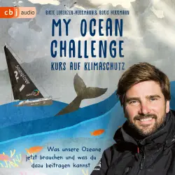 Cover - Birte Lorenzen-Herrmann - My Ocean Challenge - Kurs auf Klimaschutz - Was unsere Ozeane jetzt brauchen und was du dazu beitragen kannst