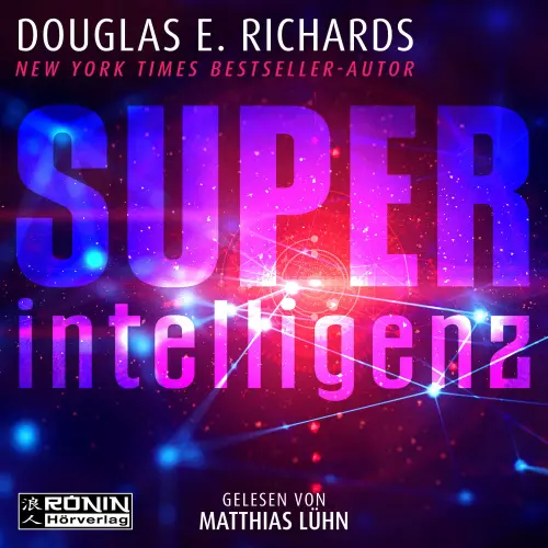 Cover - Douglas E. Richards - Superintelligenz