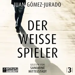 Cover - Juan Gómez-Jurado - Antonia Scott - Band 3 - Der weiße Spieler