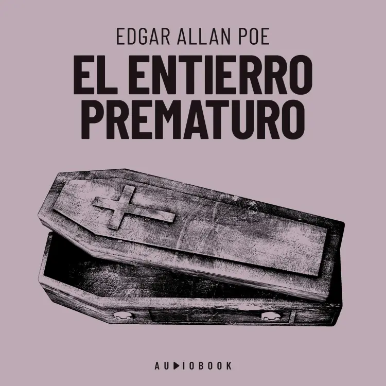 Cover von Edgard Allan Poe - El entierro prematuro