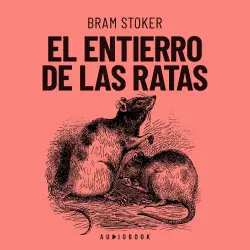 Cover - Bram Stoker - El entierro de las ratas