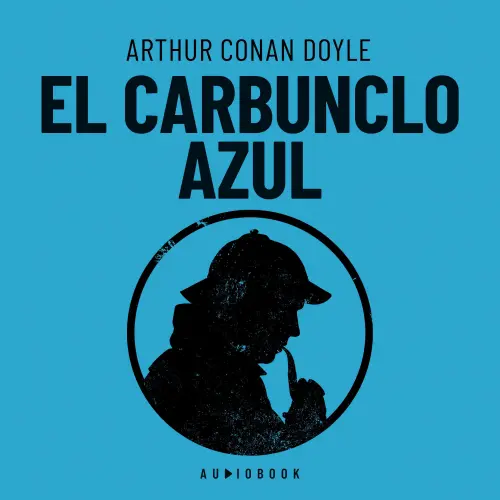 Cover - Arthur Conan Doyle - El carbunclo azul