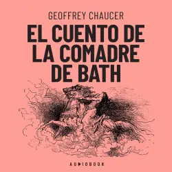 Cover - Geoffrey Chaucer - El cuento de la comadre de Bath