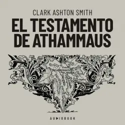 Cover - Clark Ashton Smith - El testamento de Athammaus