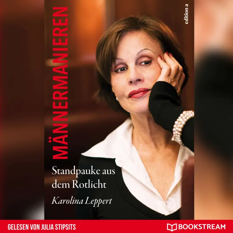 Cover von Karolina Leppert - Männermanieren - Standpauke aus dem Rotlicht