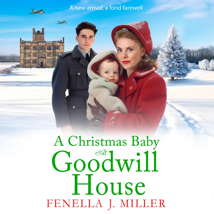 Cover von Fenella J Miller - A Christmas Baby at Goodwill House - Goodwill House, Book 6