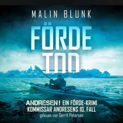 Cover - Malin Blunk - Andresen! - Ein Förde-Krimi - Band 10 - Fördetod