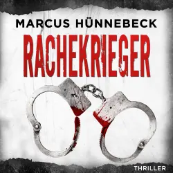 Cover - Marcus Hünnebeck - Drosten & Sommer - Band 13 - Rachekrieger
