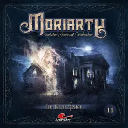 Cover - Moriarty - Folge 11 - Im Kreuzfeuer