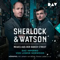 Cover - Sherlock & Watson - Neues aus der Baker Street - Band 11 - Das Inferno von Lower Norwood