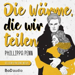 Cover - Phillippa Penn - Die Wärme, die wir teilen