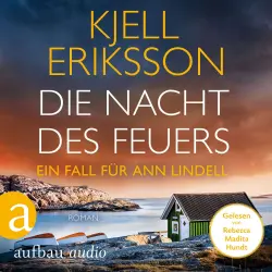 Cover - Kjell Eriksson - Ein Fall für Ann Lindell - Band 8 - Die Nacht des Feuers