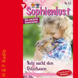 Cover - Simone Aigner - Sophienlust - Die nächste Generation - Band 83 - Nele sucht den Osterhasen