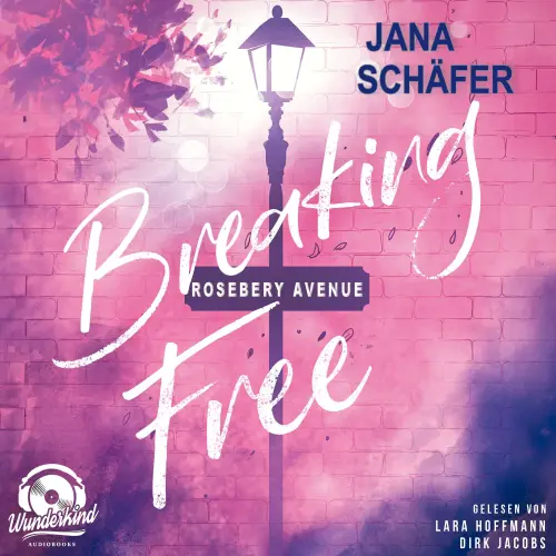Cover von Jana Schäfer - Rosebery Avenue - Band 2 - Breaking Free
