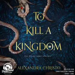 Cover - Alexandra Christo - To Kill a Kingdom - Das wilde Herz der See - Band