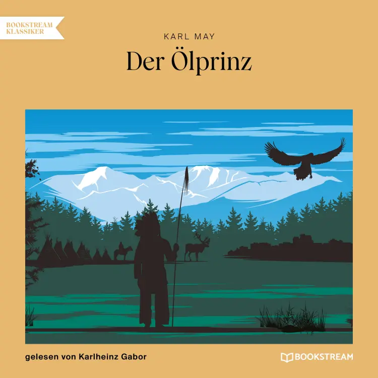 Cover von Karl May - Der Ölprinz