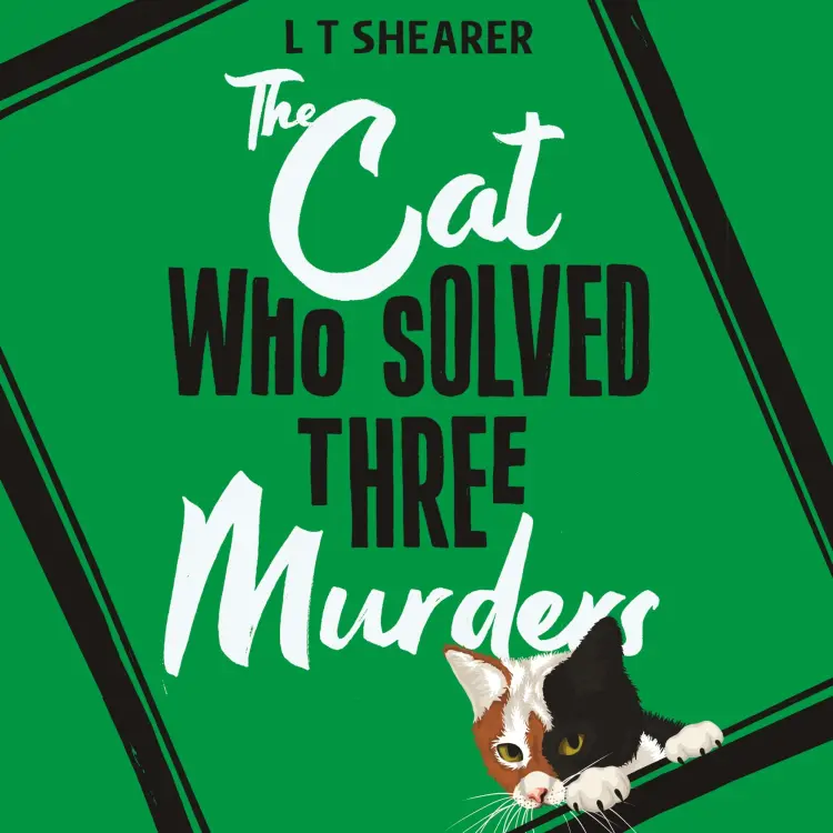 Cover von L T Shearer - The Cat Who Solved Three Murders - Conrad the Cat Detective, Book 2