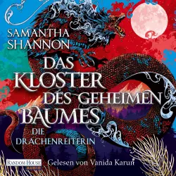 Cover - Samantha Shannon - Die Drachenreiterin - Band 2 - Das Kloster des geheimen Baumes