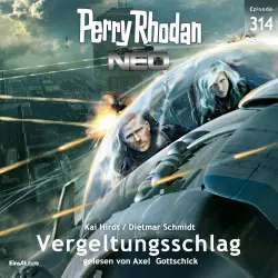 Cover - Kai Hirdt - Perry Rhodan - Neo 314 - Vergeltungsschlag