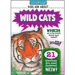 Cover - Diane Muldrow - Active Minds: Kids Ask About - Wild Cats