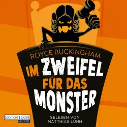 Cover - Royce Buckingham - Monsteranwalt Daniel Becker - Band 1 - Im Zweifel für das Monster