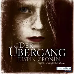 Cover - Justin Cronin - Passage-Trilogie - Band 1 - Der Übergang