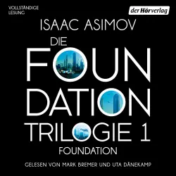 Cover - Isaac Asimov - Die Foundation-Saga - Band 1 - Foundation