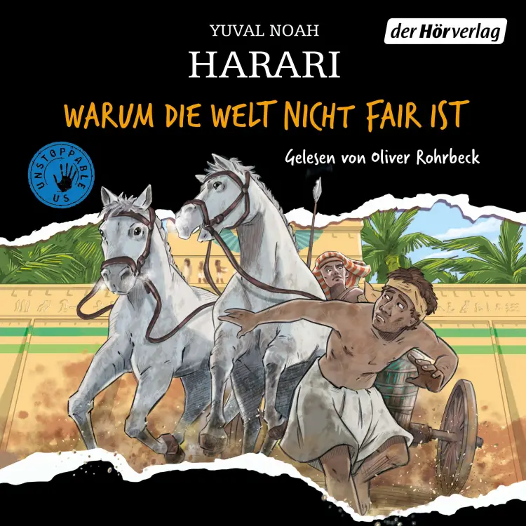 Cover von Yuval Noah Harari - Unstoppable Us - Band 2 - Warum die Welt nicht fair ist