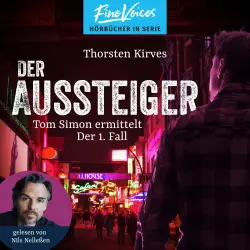 Cover - Thorsten Kirves - Tom Simon ermittelt - Band 1 - Der Aussteiger