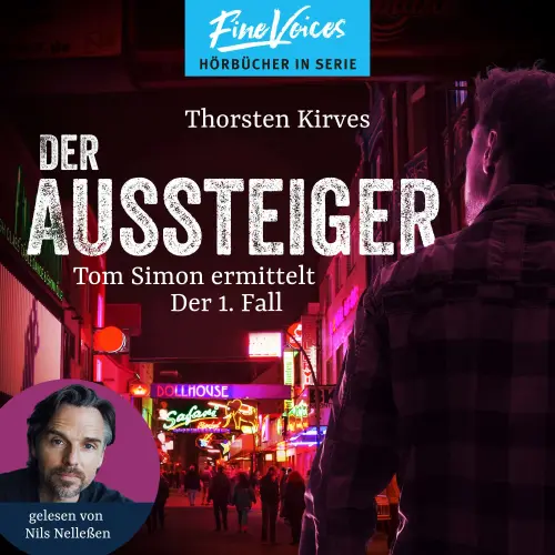 Cover - Thorsten Kirves - Tom Simon ermittelt - Band 1 - Der Aussteiger
