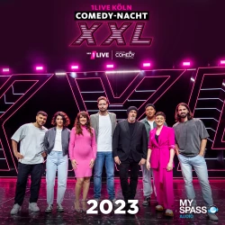 Cover - Various Artists - 1Live Köln Comedy-Nacht XXL 2023 - Europas größte Comedy-Mixshow