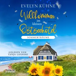 Cover - Evelyn Kühne - Willkommen im kleinen Ostseehotel - Band 3 - Sommerträume