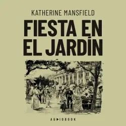 Cover - Katherine Mansfield - Fiesta en el jardín