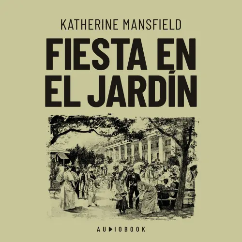Cover - Katherine Mansfield - Fiesta en el jardín