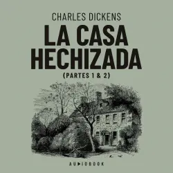 Cover - Charles Dickens - La casa hechizada