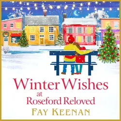 Cover - Fay Keenan - Winter Wishes at Roseford Reloved - Roseford, Book 4