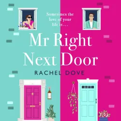 Cover - Rachel Dove - Mr Right Next Door