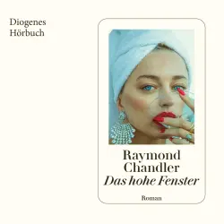 Cover - Raymond Chandler - Das hohe Fenster