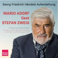 Cover - Stefan Zweig - Georg Friedrich Händels Auferstehung - Mario Adorf liest Stefan Zweig