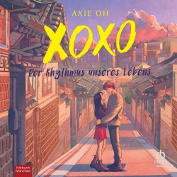 Cover - Axie Oh - XOXO - Der Rhythmus unseres Lebens