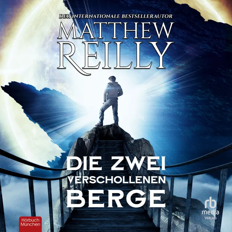 Cover von Matthew Reilly - Jack West, Jr. - Band 6 - Die zwei verschollenen Berge