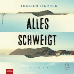 Cover - Jordan Harper - Alles schweigt