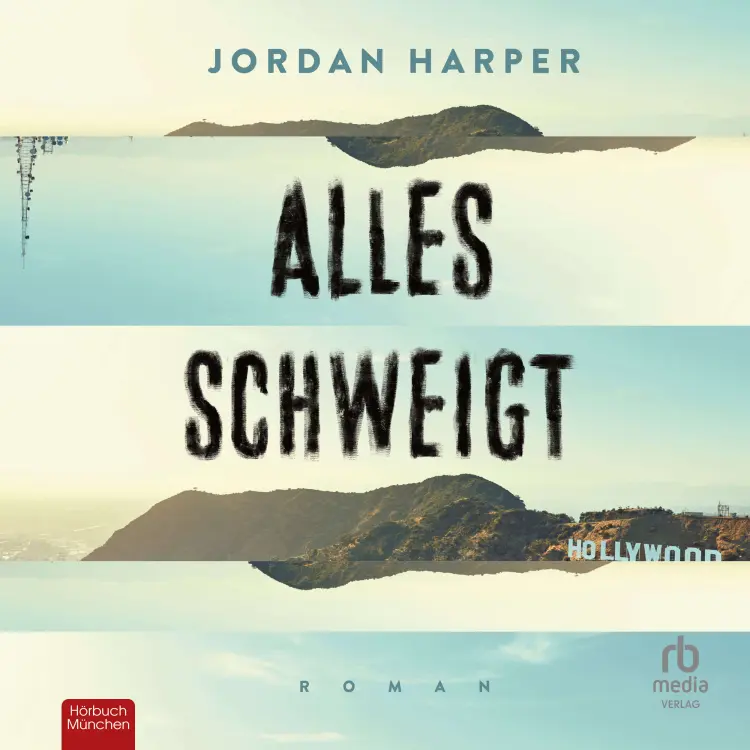 Cover von Jordan Harper - Alles schweigt